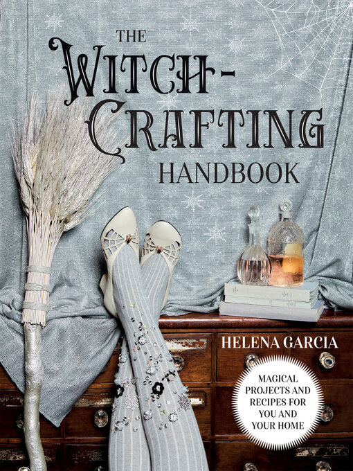 Title details for The Witch-Crafting Handbook by Helena Garcia - Wait list